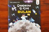 Image of Ensiklopedia Si Kecil Bulan