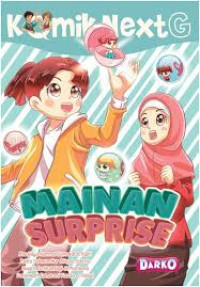Image of Komik Next G: Mainan Surprise