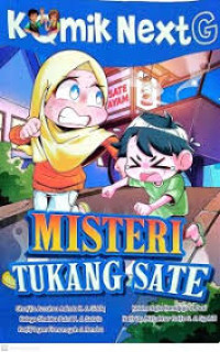 Image of Komik Next G: Misteri Tukang Sate