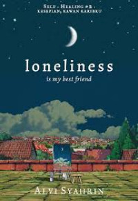 Image of Loneliness is my best friend
