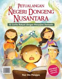 Image of Petualangan ke Negeri Dongeng Nusantara