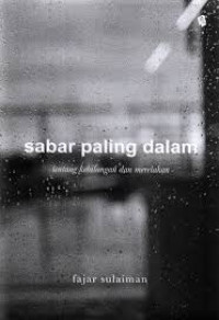 Image of sabar paling dalam (tentang kehilangan dan merelakan)