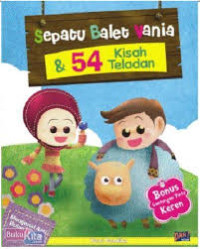 Image of Sepatu Balet Vania & 54 Kisah Teladan